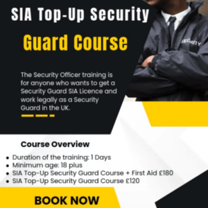 SIA Top-Up Security Guard Course