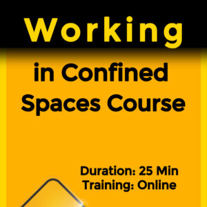 Working in Confined Spaces Course